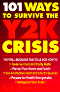 101 Ways to Survive the Y2K Crisis