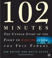 102 Minutes CD: The Untold Story of the Fight to Survive Inside the Twin Towers