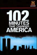102 Minutes That Changed America - 