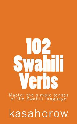 102 Swahili Verbs - Kasahorow