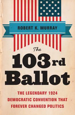 103rd Ballot - Murray, Robert Keith