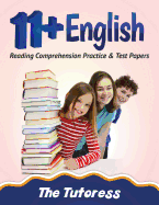 11+ English: Reading Comprehension Practice & Test Papers