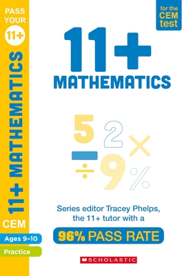 11+ Mathematics Practice and Assessment for the CEM Test Ages 09-10 - Phelps, Tracey