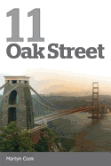 11 Oak Street: The True Story of the Abduction of a Three Year Old Child and its Appalling Lifetime Consequences