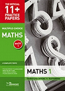 11+ Practice Papers, Maths Pack 2 (Multiple Choice): Maths Test 5, Maths Test 6, Maths Test 7, Maths Test 8