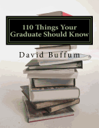 110 Things Your Graduate Should Know