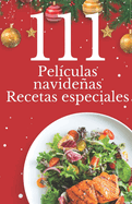 111 Pelculas navideas Recetas especiales