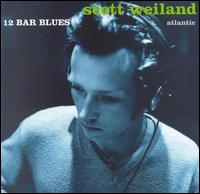 12 Bar Blues - Scott Weiland