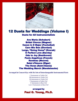 12 Duets for Weddings (Volume 1): Duets for All Instrumentalists - Young Ph D, Paul G