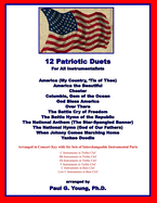 12 Patriotic Duets: For All Instrumentalists