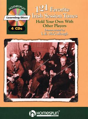 121 Favorite Irish Session Tunes: Performed on Tinwhistle by L.E. McCullough - McCullough, L E, Ph.D.