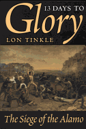 13 Days to Glory, Volume 2: The Siege of the Alamo