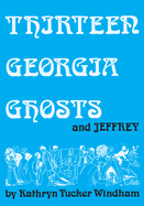 13 Georgia Ghosts and Jeffrey