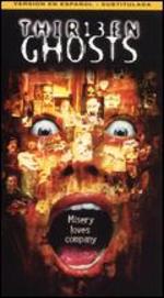 13 Ghosts