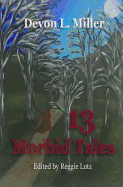 13 Morbid Tales