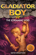 13: vs The Screaming Void: Book 13 - Grimstone, David