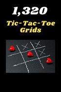 1300 Tic Tac Toe Book Grids: 110 Game Sheets - 6" X 9"