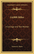 14,000 Miles: A Carriage and Two Women