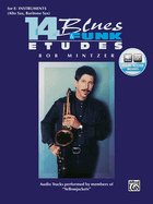 14 Blues & Funk Etudes: E-Flat Instrument (Alto Sax, Baritone Sax), Book & Online Audio