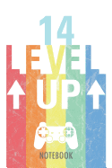 14 Level Up - Notebook: Happy Birthday for Kids - A Lined Notebook for Birthday Kids (14 Years Old) with a Stylish Vintage Gaming Design.