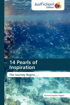 14 Pearls of Inspiration - Nagpal, Archana Kapoor, and Nagpal Archana Kapoor