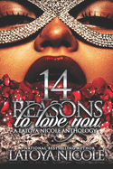14 Reasons to Love You