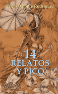 14 Relatos Y Pico