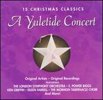 15 Christmas Classics: A Yuletide Concert - Various Artists