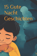 15 Gute Nacht Geschichten: Teil 5