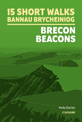 15 Short Walks in Bannau Brycheiniog - Brecon Beacons - Davies, Andy