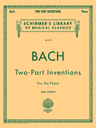 15 Two-Part Inventions: 15 Two-Part Inventions (Mason) Schirmer Library of Classics Volum