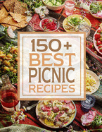 150+ Best Picnic Recipes