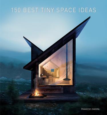 150 Best Tiny Space Ideas - Zamora, Francesc