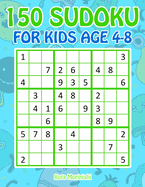 150 Sudoku for Kids Ages 4-8: Sudoku With Cute Monster Books for Kids