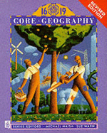 16-19 Core Geography 1st. Edition