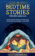 16 Bedtime Stories for Kids Ages 4-8