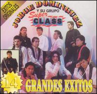 16 Grandes Exitos Originales - Jorge Dominguez y Su Grupo Sup Class