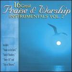 16 Great Praise & Worship Instrumentals, Vol. 2