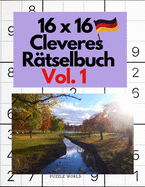 16 x 16 Cleveres Rtselbuch Vol. 1