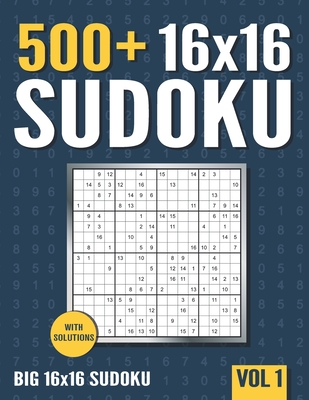 16 x 16 Sudoku: 500+ Normal to Hard 16 x 16 Sudoku Puzzles with Solutions - Vol. 1 - Books, Visupuzzle