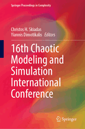 16th Chaotic Modeling and Simulation International Conference