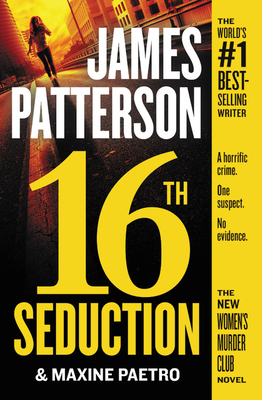 16th Seduction - Patterson, James