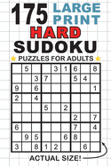 175 Large Print Hard Sudoku Puzzles for Adults: Only One Puzzle Per Page! (Pocket 6"x9" Size)