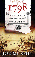 1798 - Tomorrow the Barrow We Cross