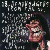 18 Headbangers from the 80's - Various Artists