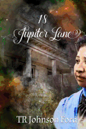 18 Jupiter Lane: A Place Where Wounded, Lost and Running Hearts Heal. We Continue to Seek the Answer to the Centuries Old Question - Is 18 Jupiter Lane a Place of Untold Mysteries of Love and Special Influences? Or, Is It the People Who Find Themselves...