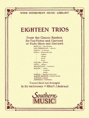 18 Trios (Complete) from Classic Master: Woodwind Trio - Andraud, Albert, and Leeuwen, Ary Van