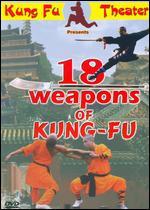 18 Weapons of Kung Fu