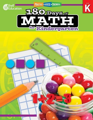 180 Days of Math for Kindergarten: Practice, Assess, Diagnose - Smith, Jodene Lynn