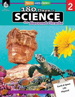 180 Days of Science for Second Grade: Practice, Assess, Diagnose - Gorrell, Debbie